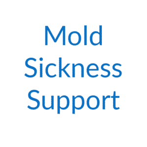 Mold Sickness Support